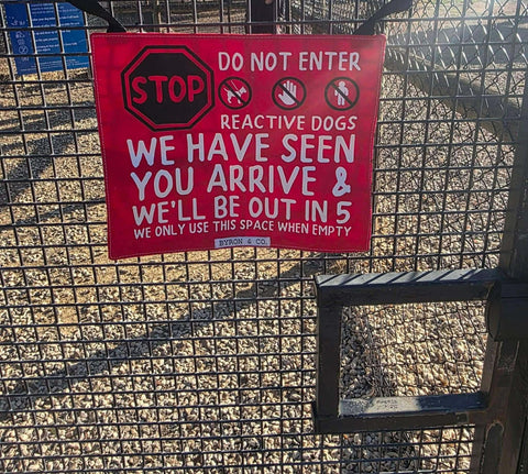 Dog Park Crate Sign - Reactive Dogs