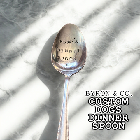 Hand Stamped Custom Dog's Dinner Spoon