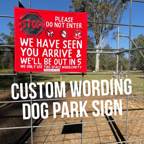 Custom Wording Dog Park Crate Sign