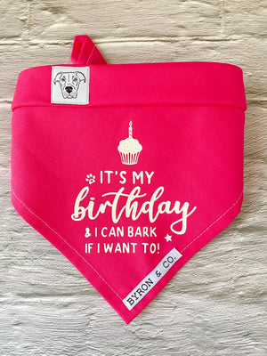 
                  
                    Personalise Your Bandana - It's My Birthday (Bark/Cupcake)
                  
                