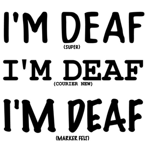 
                  
                    Personalise Your Bandana - I'm Deaf
                  
                